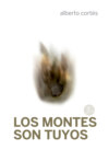 Los montes son tuyos