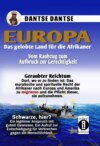 Europa: Das gelobte Land für die Afrikaner