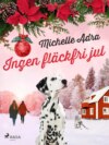 Ingen fläckfri jul