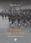 Pasos Gigantes