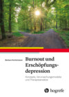 Burnout und Erschöpfungsdepression