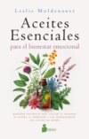 Aceites esenciales para el bienestar emocional