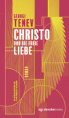 Christo und die freie Liebe