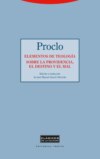 Elementos de teología. Sobre la providencia, el destino y el mal