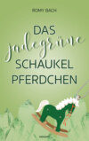 Das jadegrüne Schaukelpferdchen