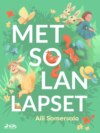 Metsolan lapset