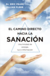 El camino directo hacia la sanación