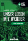 Unser Leben mit Werder