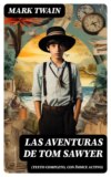 Las aventuras de Tom Sawyer (texto completo, con índice activo)