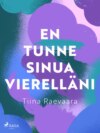 En tunne sinua vierelläni