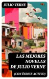 Las mejores novelas de Julio Verne (con índice activo)