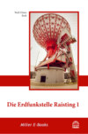 Die Erdfunkstelle Raisting 1