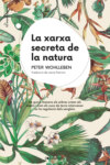 La xarxa secreta de la natura