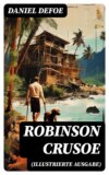 Robinson Crusoe (Illustrierte Ausgabe)