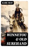 Winnetou & Old Surehand