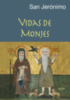 Vidas de Monjes