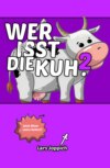 Wer isst die Kuh? 2