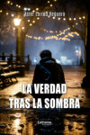 La verdad tras la sombra