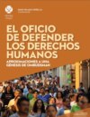 El oficio de defender los derechos humanos