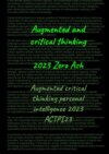 Augmented and critical thinking