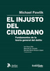 El injusto del ciudadano