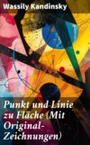 Punkt und Linie zu Fläche (Mit Original-Zeichnungen)