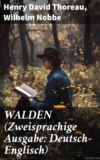 WALDEN (Zweisprachige Ausgabe: Deutsch-Englisch)