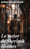 Lo mejor de Sherlock Holmes