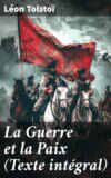 La Guerre et la Paix (Texte intégral)