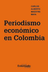 Periodismo económico en Colombia