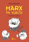 Marx ha vuelto