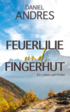 Feuerlilie und Fingerhut