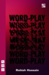 Word-Play (NHB Modern Plays)