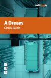 A Dream (NHB Modern Plays)