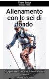 Allenamento con lo sci di fondo