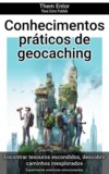 Conhecimentos práticos de geocaching