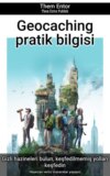 Geocaching pratik bilgisi