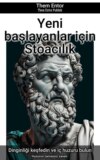 Yeni başlayanlar için Stoacılık