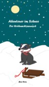 Abenteuer im Schnee