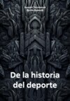 De la historia del deporte