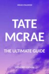 Tate McRae The Ultimate Guide Updated Edition