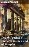 Joseph Pennell's Pictures in the Land of Temples