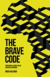 The Brave Code