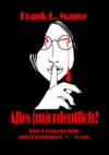 Alles (m)ordentlich?