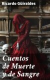 Cuentos de Muerte y de Sangre