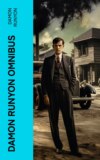 Damon Runyon Omnibus