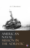 American Naval Mission in the Adriatic