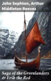 Saga of the Greenlanders & Erik the Red