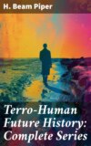 Terro-Human Future History: Complete Series