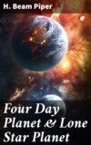 Four Day Planet & Lone Star Planet